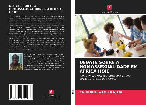 DEBATE SOBRE A HOMOSSEXUALIDADE EM ÁFRICA HOJE