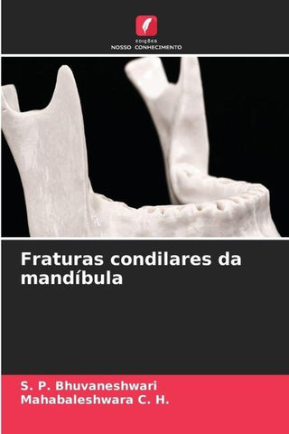 Fraturas condilares da mandíbula