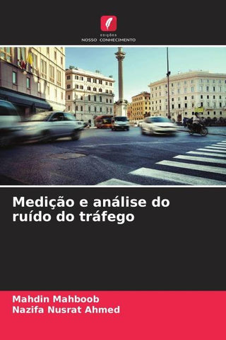 Medição e análise do ruído do tráfego