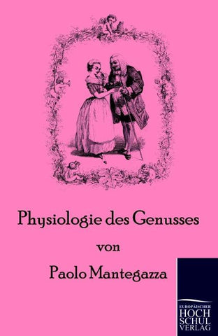 Physiologie des Genusses