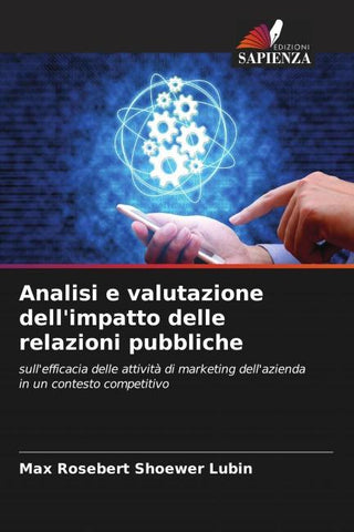 Analisi e valutazione dell'impatto delle relazioni pubbliche