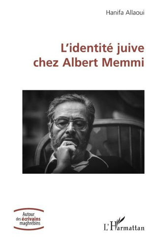 L'identité juive chez Albert Memmi