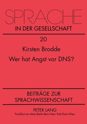 Wer hat Angst vor DNS?