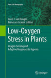 Low-Oxygen Stress in Plants