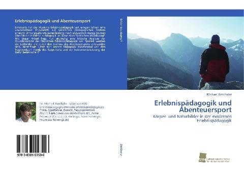 Erlebnispädagogik und Abenteuersport