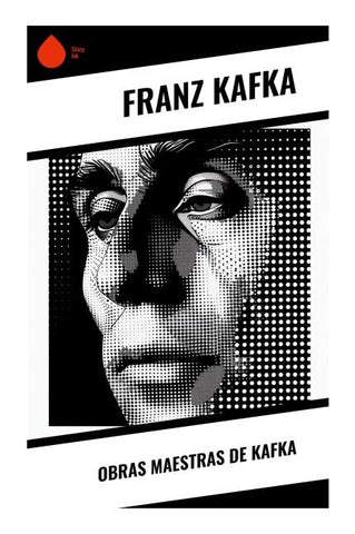 Obras Maestras de Kafka