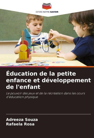 Éducation de la petite enfance et développement de l'enfant