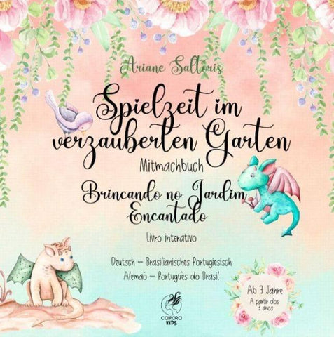 Spielzeit im verzauberten Garten