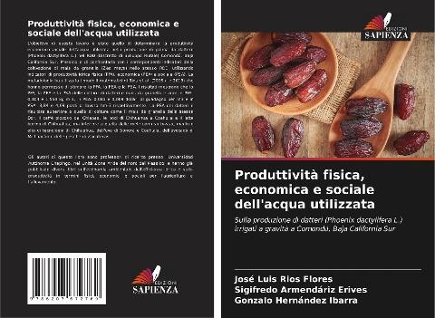 Produttività fisica, economica e sociale dell'acqua utilizzata
