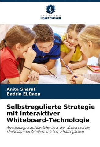 Selbstregulierte Strategie mit interaktiver Whiteboard-Technologie
