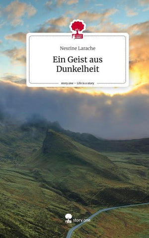 Ein Geist aus Dunkelheit. Life is a Story - story.one