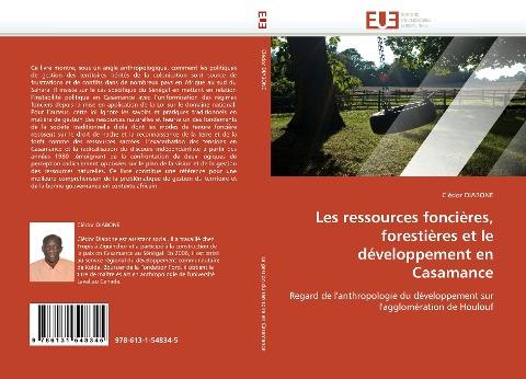 Les ressources foncières, forestières et le développement en Casamance