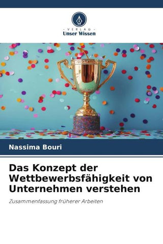 Das Konzept der Wettbewerbsfähigkeit von Unternehmen verstehen