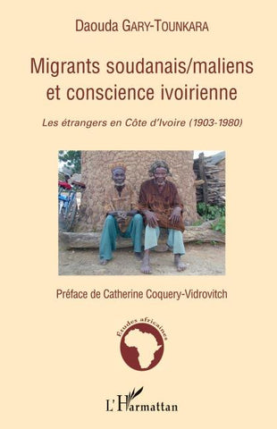 Migrants soudanais/maliens et conscience ivoirienne