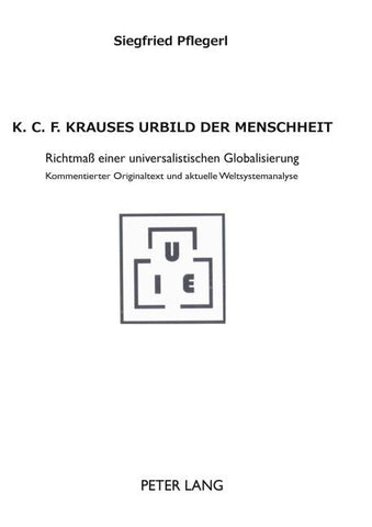 K. C. F. Krauses Urbild der Menschheit
