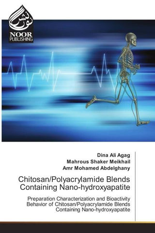 Chitosan/Polyacrylamide Blends Containing Nano-hydroxyapatite