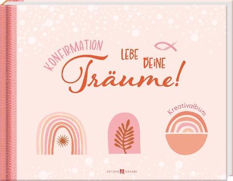 Konfirmation – Lebe deine Träume