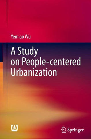 A Study on People-centered Urbanization