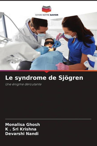 Le syndrome de Sjögren