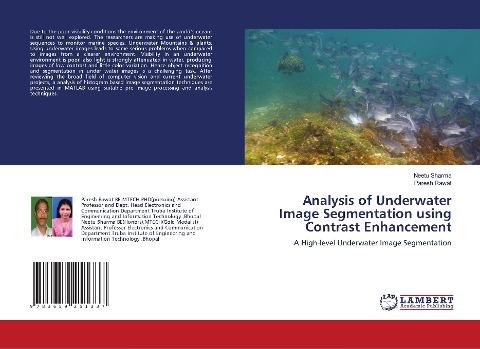 Analysis of Underwater Image Segmentation using Contrast Enhancement