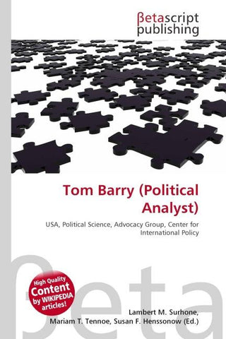 Tom Barry (Political Analyst)