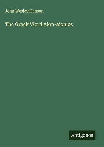 The Greek Word Aion-aionios