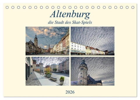Altenburg, die Stadt des Skat-Spiels (Tischkalender 2026 DIN A5 quer), CALVENDO Monatskalender