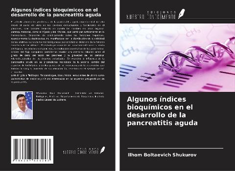 Algunos índices bioquímicos en el desarrollo de la pancreatitis aguda