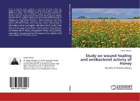 Study on wound healing and antibacterial activity of Honey