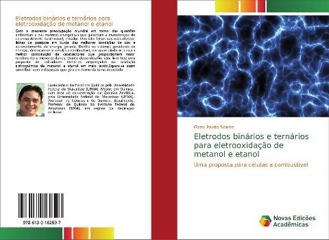 Eletrodos binários e ternários para eletrooxidação de metanol e etanol