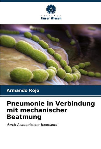 Pneumonie in Verbindung mit mechanischer Beatmung
