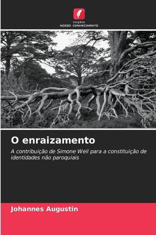 O enraizamento