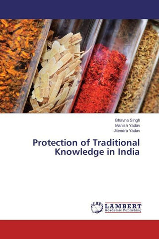 Protection of Traditional Knowledge in India