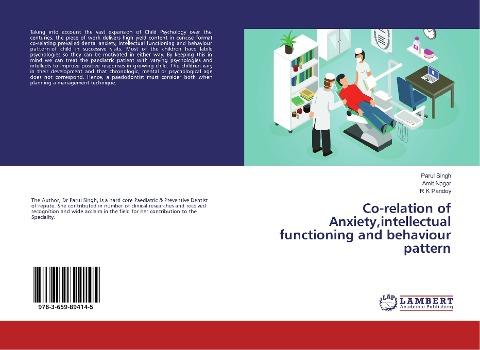 Co-relation of Anxiety,intellectual functioning and behaviour pattern