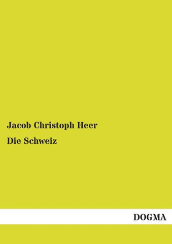 Die Schweiz