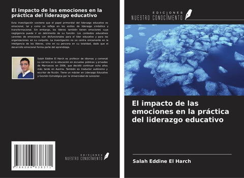 El impacto de las emociones en la práctica del liderazgo educativo