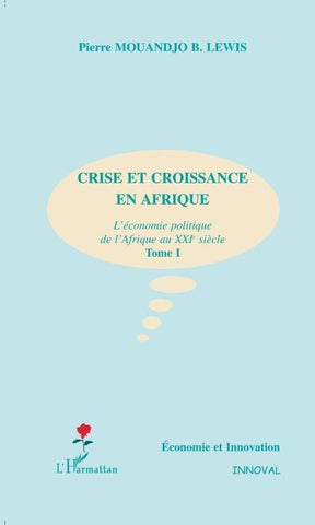 CRISE ET CROISSANCE EN AFRIQUE