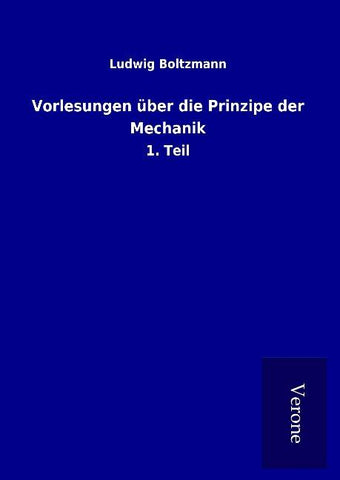 Vorlesungen über die Prinzipe der Mechanik
