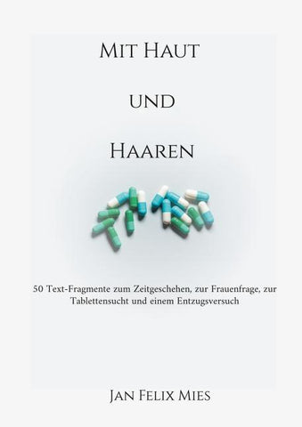 Mit Haut und Haaren