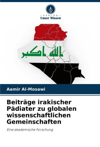 Beiträge irakischer Pädiater zu globalen wissenschaftlichen Gemeinschaften