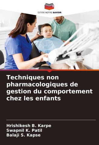 Techniques non pharmacologiques de gestion du comportement chez les enfants