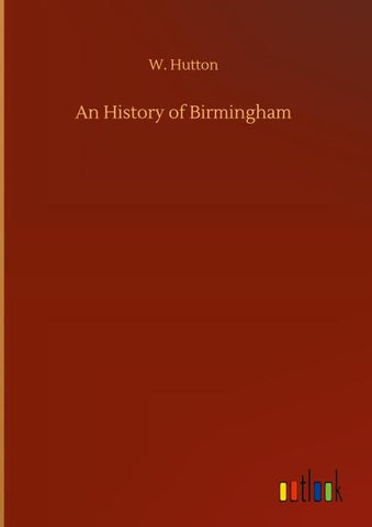 An History of Birmingham
