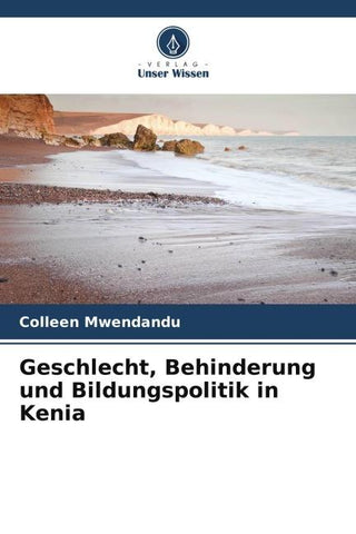 Geschlecht, Behinderung und Bildungspolitik in Kenia