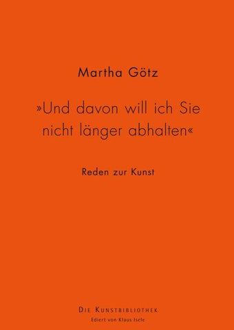 "Und davon will ich Sie nicht länger abhalten"