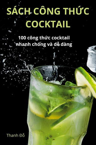 SÁCH CÔNG TH¿C COCKTAIL