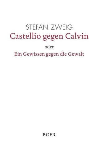 Castellio gegen Calvin