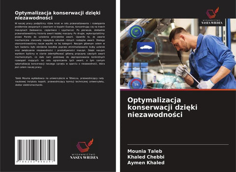 Optymalizacja konserwacji dzi¿ki niezawodno¿ci