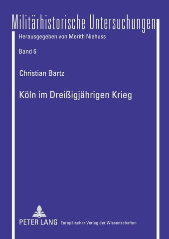 Köln im Dreißigjährigen Krieg