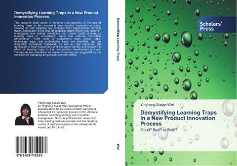 Demystifying Learning Traps in a New Product Innovation Process
