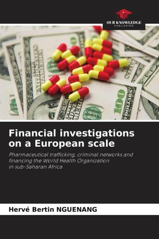 Financial investigations on a European scale